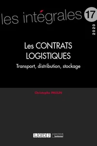 Les contrats logistiques transport-distribution-stockage