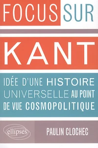 Kant, Idée d'une histoire universelle au point de vue cosmopolitique