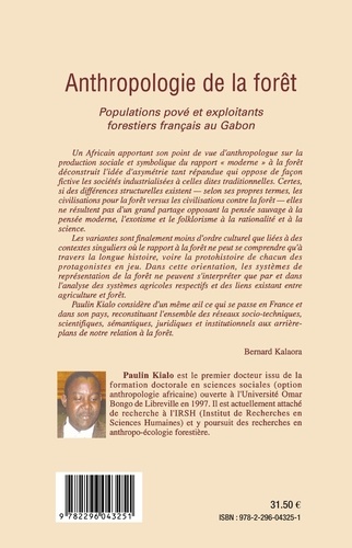 Anthropologie de la forêt. Populations pové et exploitants forestiers français au Gabon
