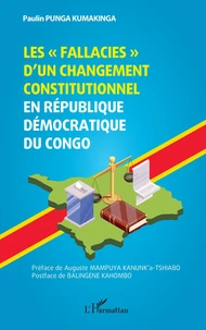 Les "fallacies" d’un changement constitutionnel en République Démocratique du Congo
