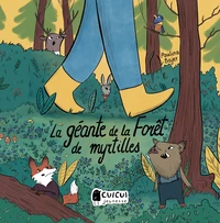 La géante de la forêt de myrtilles