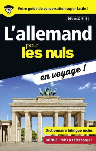 L'allemand pour les nuls en voyage !  Edition 2017-2018