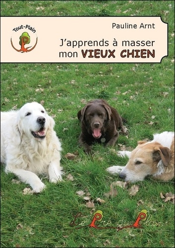 J'apprends à masser mon vieux chien