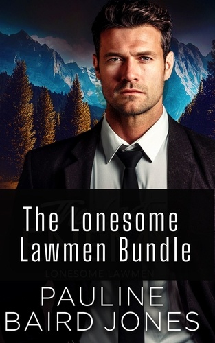  Pauline Baird Jones - Lonesome Lawmen Complete Bundle - Lonesome Lawmen.