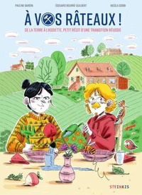 A vos râteaux !