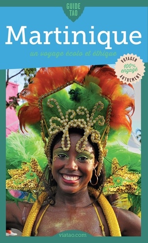 Pauline Bian-Gazeau - Guide Tao Martinique - Un voyage écolo et éthique.
