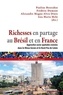 Pauline Bosredon et Frédéric Dumont - Richesses en partage au Brésil et en France - Approches socio-spatiales croisées dans le Minas Gerais et le Nord-Pas de Calais.