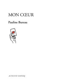 Pauline Bureau - Mon coeur.