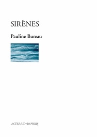 Pauline Bureau - Sirènes.