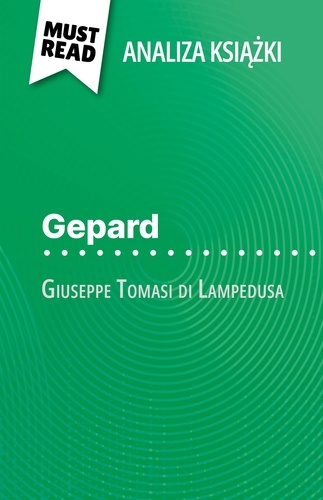 Gepard książka Giuseppe Tomasi di Lampedusa. (Analiza książki)