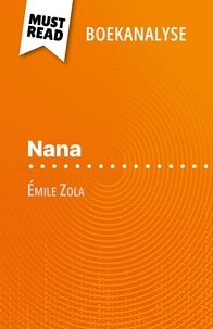Pauline Coullet et Nikki Claes - Nana van Émile Zola - (Boekanalyse).