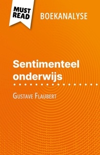 Pauline Coullet et Nikki Claes - Sentimenteel onderwijs van Gustave Flaubert - (Boekanalyse).