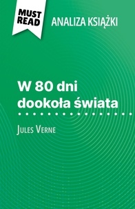 Pauline Coullet et Kâmil Kowalski - W 80 dni dookoła świata książka Jules Verne - (Analiza książki).