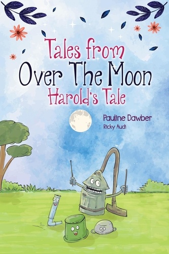  Pauline Dawber - Harold'sTale - Tales From Over The Moon.