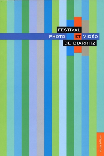 Pauline de Laboulaye et Larisa Dryansky - Festival photo et vidéo de Biarritz.