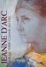 Pauline de Préval - Jeanne d'Arc, sur la terre comme au ciel.