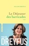 Pauline Dreyfus - Le déjeuner des barricades - roman.
