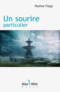 Un sourire particulier