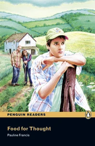 Food for thought ( Penguin reader level 3 )