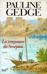 Pauline Gedge - La Vengeance Du Scorpion.