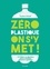 Zéro plastique on s'y met !. 100 objets en plastique que je remplace dans mon quotidien - Occasion