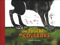 Pauline Kalioujny - Une touche de couleurs.