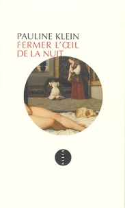 Fermer l'oeil de la nuit