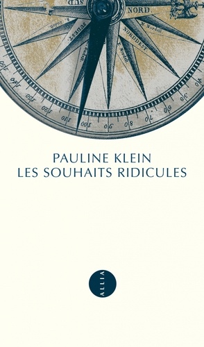 Pauline Klein - Les souhaits ridicules.