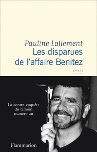 Pauline Lallement - Les disparues de l'affaire Benitez.