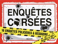 Pauline Le Bartz - Enquêtes corsées - 16 enquêtes policières à résoudre.