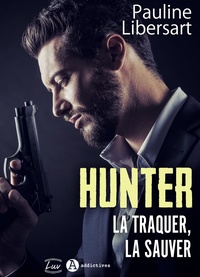 Pauline Libersart - Hunter (teaser).