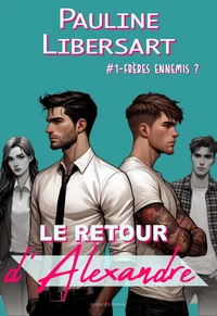 Le retour d'Alexandre