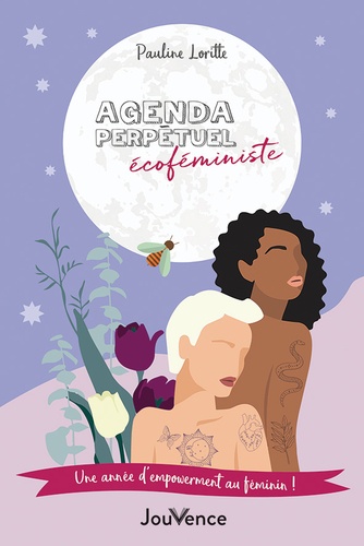 Agenda perpétuel écoféministe. Une année d'empowerment au féminin