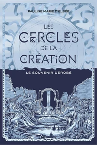 Les Cercles de la création
