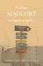 Pauline Maucort - La guerre et après....