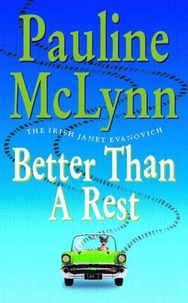 Pauline Mclynn - Better than a Rest (Leo Street, Book 2) - An endearing novel filled with wit and adventure.