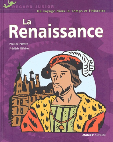 Pauline Piettre et Frédéric Rébéna - La Renaissance.