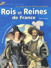 Pauline Piettre - Rois Et Reines De France.