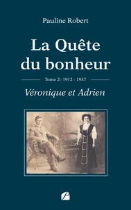 La quête du bonheur