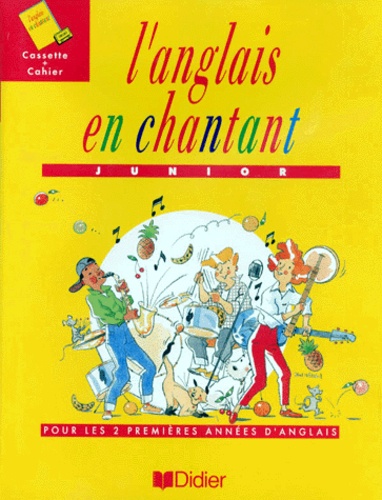 Pauline Roth et  Collectif - L'Anglais En Chantant. Coffret Avec Cahier Et Cassette.