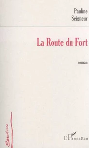 La route du Fort