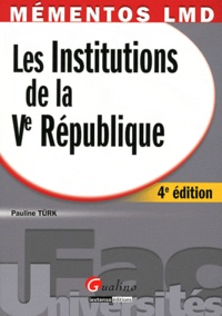 Pauline Türk - Les institutions de la Ve République.