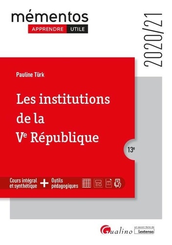 Les institutions de la Ve République  Edition 2020-2021