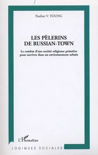 Les pèlerins de Russian-Town