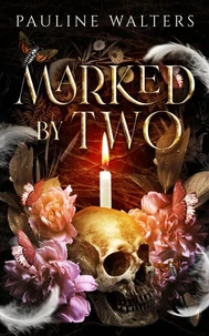 Marked By Two