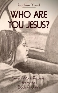  Pauline Youd - Who Are You Jesus?.