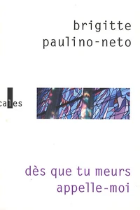 Dès que tu meurs, appelle-moi