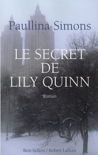 Paullina Simons - Le secret de Lily Quinn.