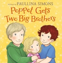 Paullina Simons - Poppet Gets Two Big Brothers.