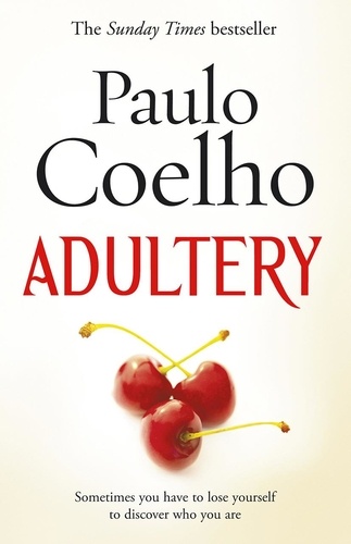 Paulo Coelho et Margaret Jull Costa - Adultery.